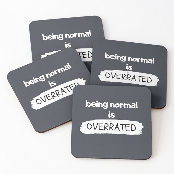 Item preview, Being normal is overrated designed and sold by Davron28.
