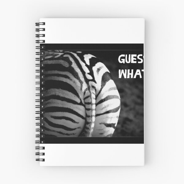 Item preview, guess what zebra butt designed and sold by QualityMemage.