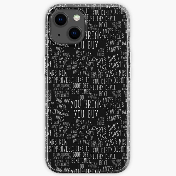 Ultimative Kim-Zitate, die Sie brechen, kaufen und Jungen mögen keine lustigen Mädchen iPhone Flexible Hülle