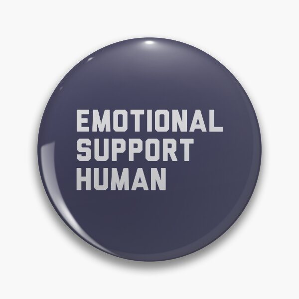Item preview,  Emotional Support Human designed and sold by King Of Skies.