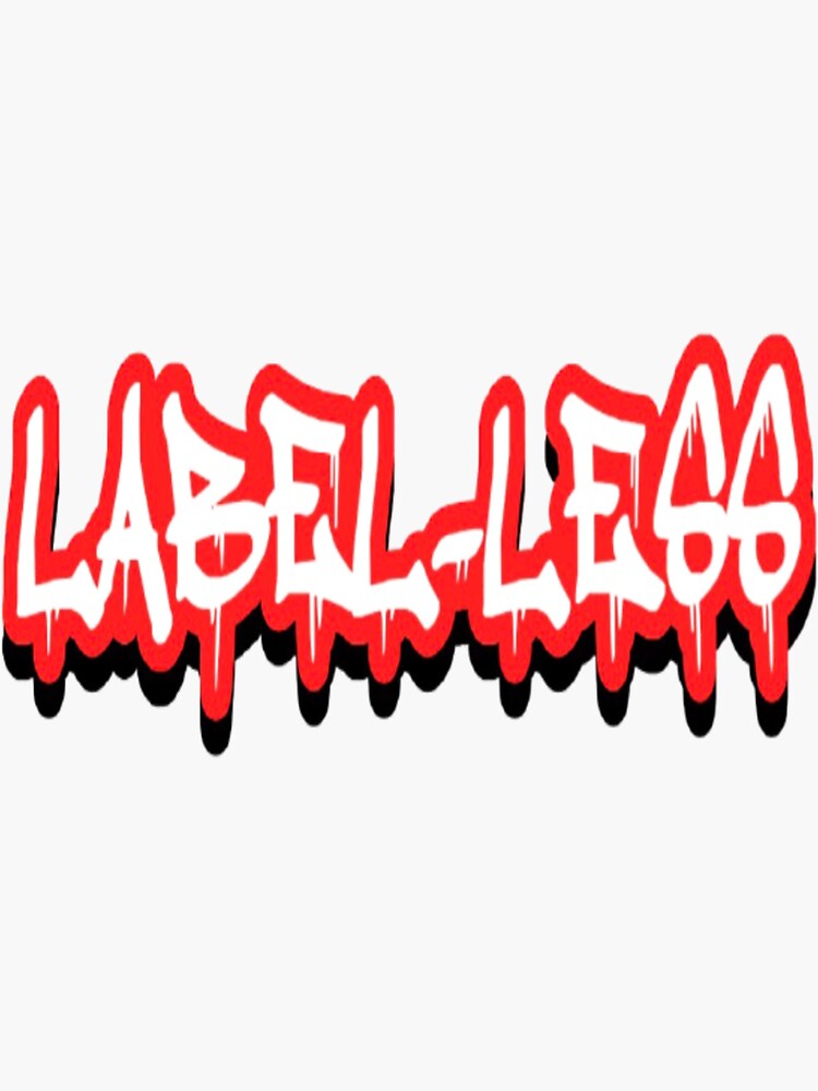 "LABELLESS Graffiti Drip Design" Sticker by LABELLESS Redbubble