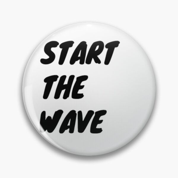 Item preview, Start the wave designed and sold by Pethdesign95.