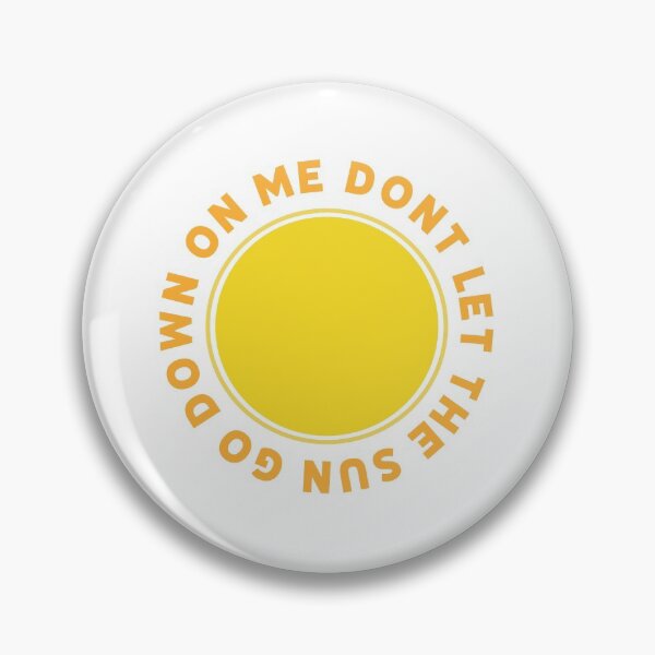 Item preview, Dont Let the Sun Go Down on Me designed and sold by bigcurlz.