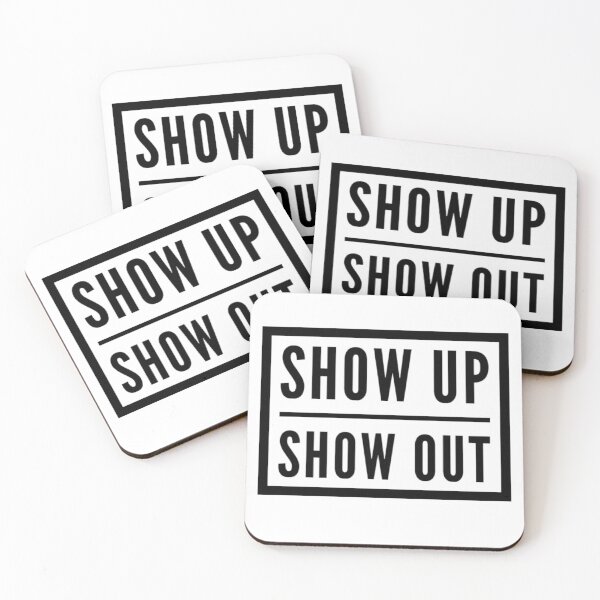 Item preview, Show Up, Show Out - Grind Quote designed and sold by Solkri Design.