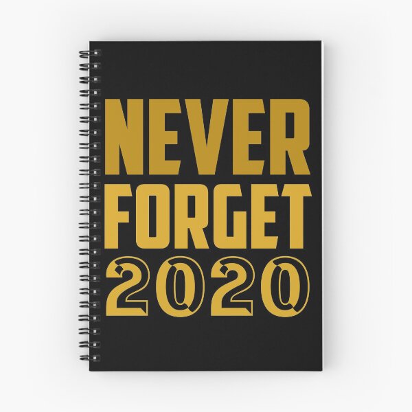 Item preview, Never forget 2020 posters and art prints designed and sold by EmotionArt.