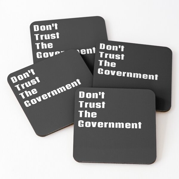 Item preview, Don't Trust The Governent designed and sold by asharpriest.