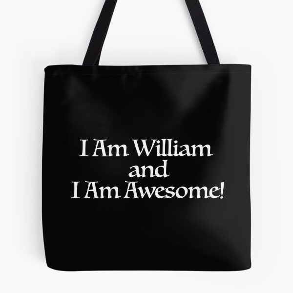 Item preview, I Am William and I Am Awesome! designed and sold by thedvguy.