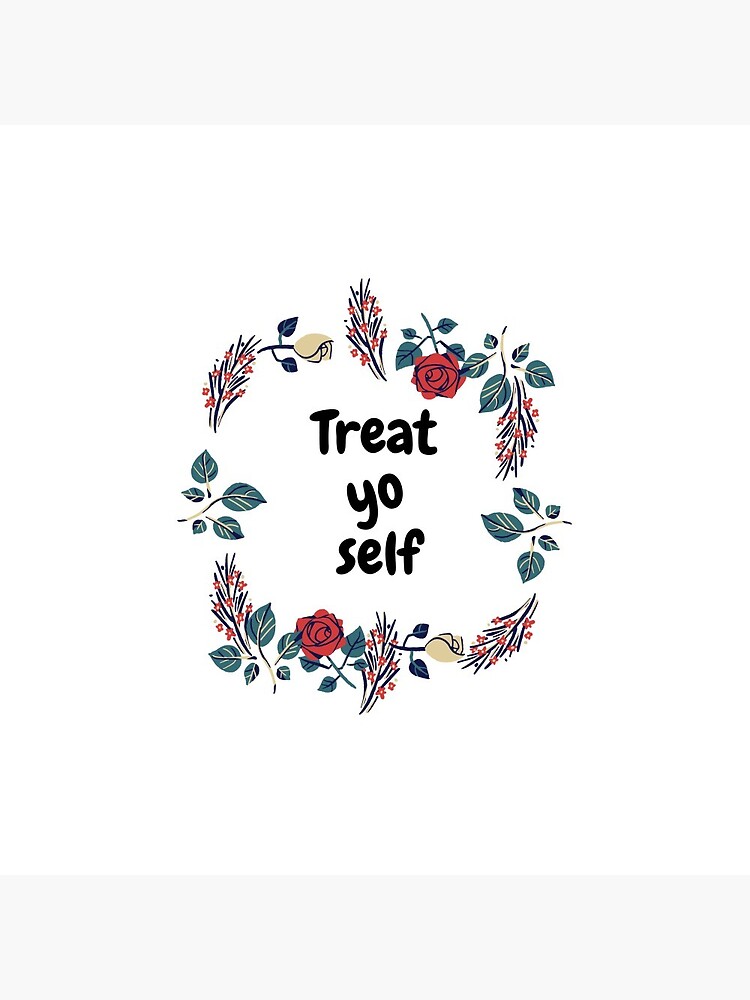 Pin on A Treat Yo Self!!