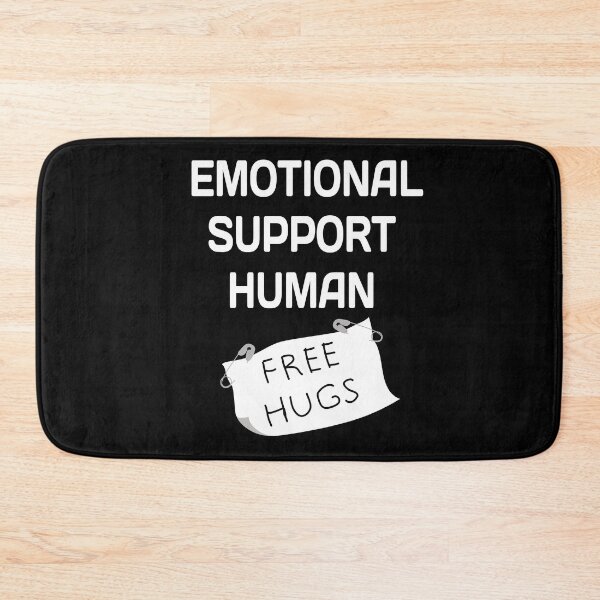 Item preview, Emotional support human. Free hugs designed and sold by ReluctantChickn.