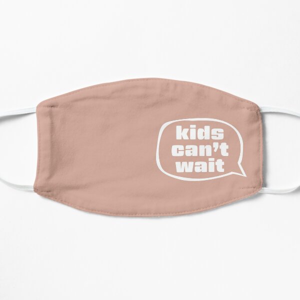 Kids Can't Wait Speech Bubble Flat Mask