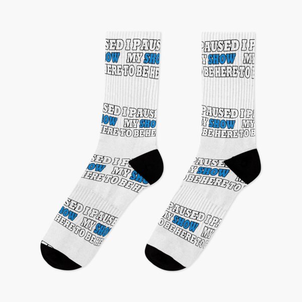 Item preview, I Paused My TV Show To Be Here designed and sold by RareAesthetic.