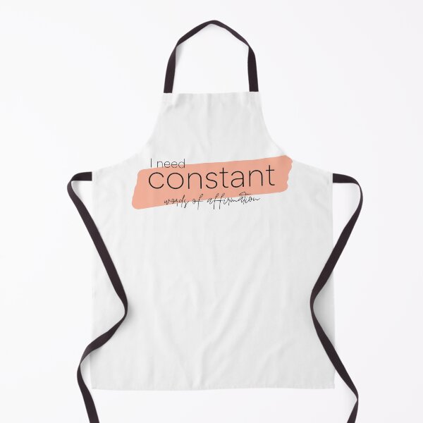 Item preview, I need constant words of affirmation  designed and sold by STUDIOmilk.