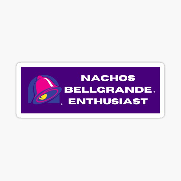 Item preview, NACHOS BELLEGRANDE ENTHUSIAST designed and sold by emmaquesadilla.