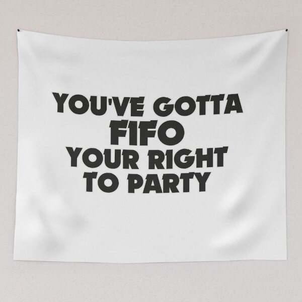 Item preview, You've Gotta Fifo Your Right to Party Funny Accounting Pun designed and sold by johnmgr21.