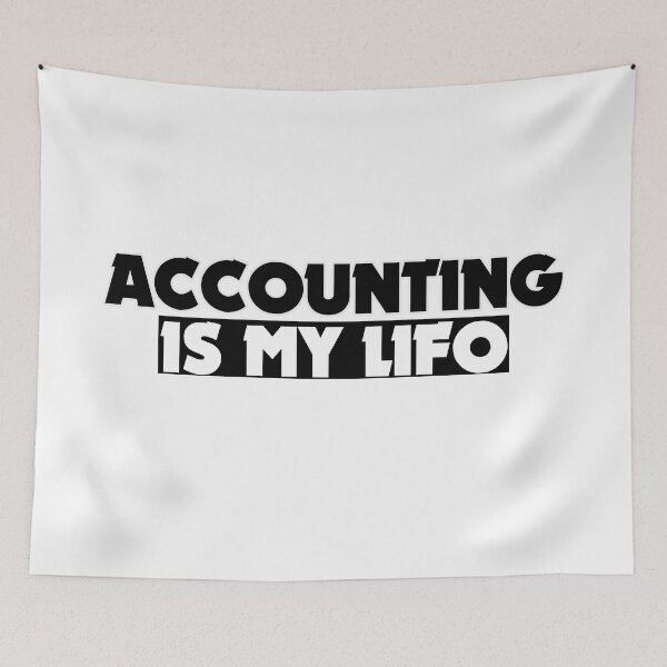 Item preview, Accounting Is My LIFO Funny Accounting Pun designed and sold by johnmgr21.