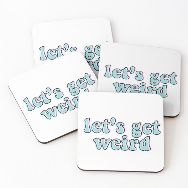 Item preview, lets get weird designed and sold by egoodwin24.