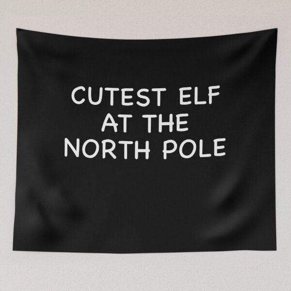 Item preview, Cutest Elf at the North Pole designed and sold by popculturechick.