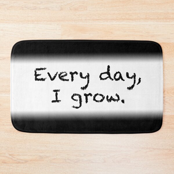 Item preview, Every day, I grow. designed and sold by Espirit-Images.
