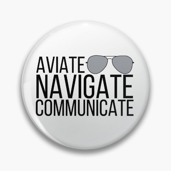 Item preview, Aviate Navigate Communicate designed and sold by Corrie Mick.