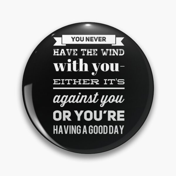 Item preview, You Never Have The Wind With You designed and sold by Elena's Shop.