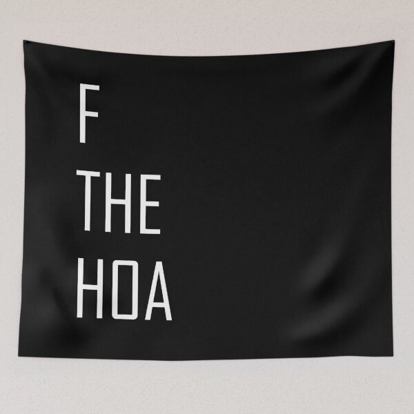 Item preview, F the HOA designed and sold by citrusapple.