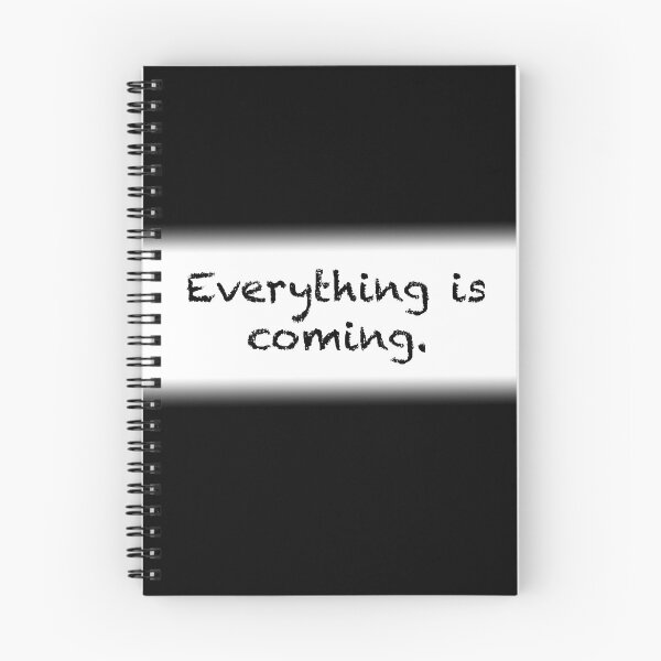 Item preview, Everything is coming. designed and sold by Espirit-Images.