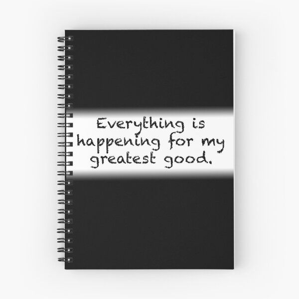 Item preview, Everything is happening for my greatest good. designed and sold by Espirit-Images.