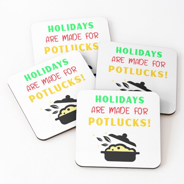 Item preview, Holidays are made for potlucks designed and sold by jrenderos.