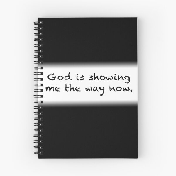 Item preview, God is showing me the way now. designed and sold by Espirit-Images.