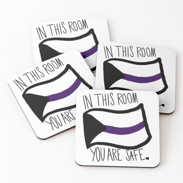Item preview, In This Room, You Are Safe—Demisexual designed and sold by AlexRising.