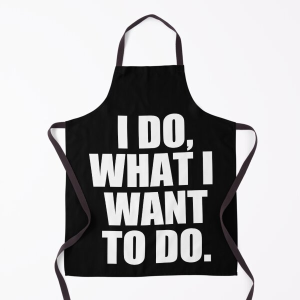 Item preview, I do what i want to do funny saying T-shirt  designed and sold by KGN  CREATIVITY.
