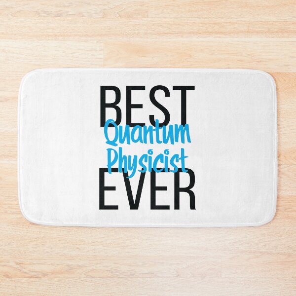 Item preview, Best Quantum Physicist Ever designed and sold by ProjectX23.