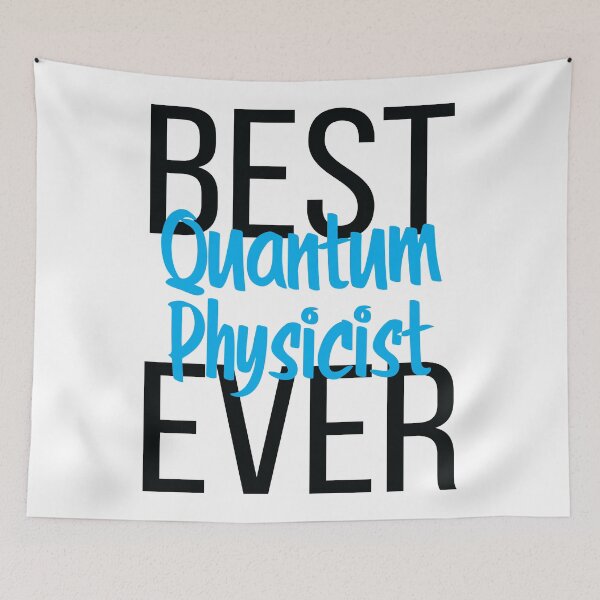 Item preview, Best Quantum Physicist Ever designed and sold by ProjectX23.