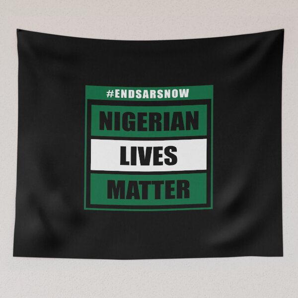 Item preview, Nigerian Lives Matter - End Sars NOW designed and sold by SammyBad.