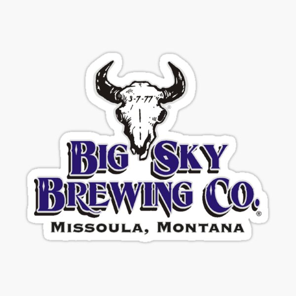 BEST SELLER - Big Sky Brewing Sticker
