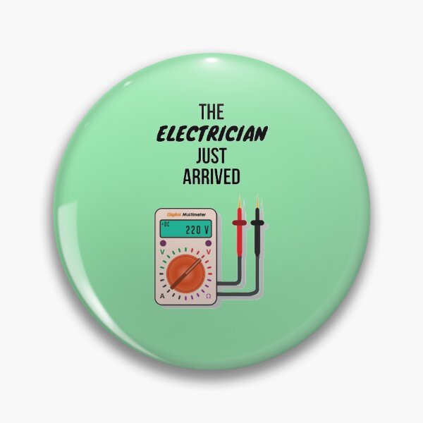 Item preview, The Electrician Just Arrived Gifts For Electricians designed and sold by TheGreekGuy.