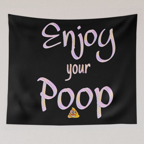 Item preview, Enjoy your Poop - bathroom decor designed and sold by Gordon Nelson.
