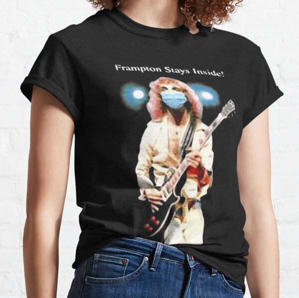 peter frampton stays inside t shirt