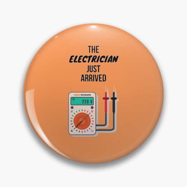 Item preview, The Electrician Just Arrived Gifts For Electricians designed and sold by TheGreekGuy.