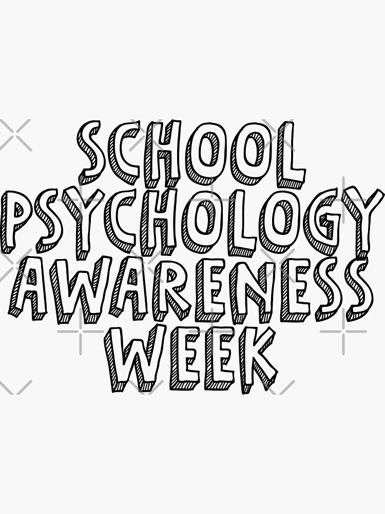 "School Psychologist Awareness Week" Sticker by EvyStickersx Redbubble