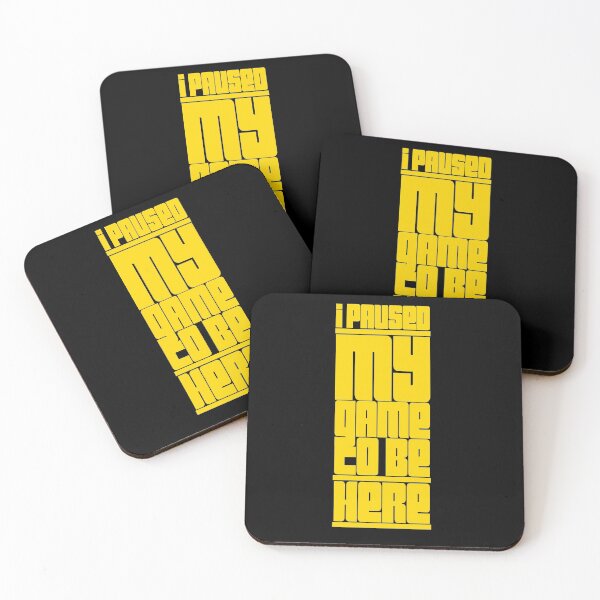 Item preview, I paused my game to be here, funny gamer humor designed and sold by harrisandre363.