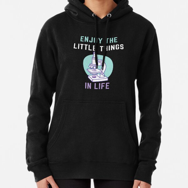 Enjoy the little things in life science gift 2020 Pullover Hoodie