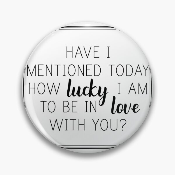 Item preview, The Last Five Years Lucky in Love Quote designed and sold by Tj0906.