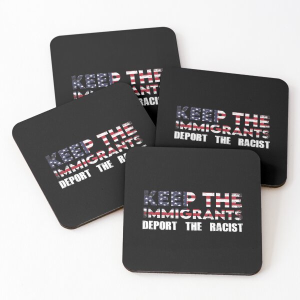 Item preview, Racism | Keep the immigrants | Deport the Racists designed and sold by bhaktishendkar.