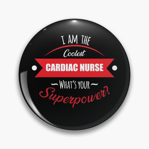 Item preview, I'm the coolest cardiac nurse, what's your superpower? designed and sold by anins-azuree.