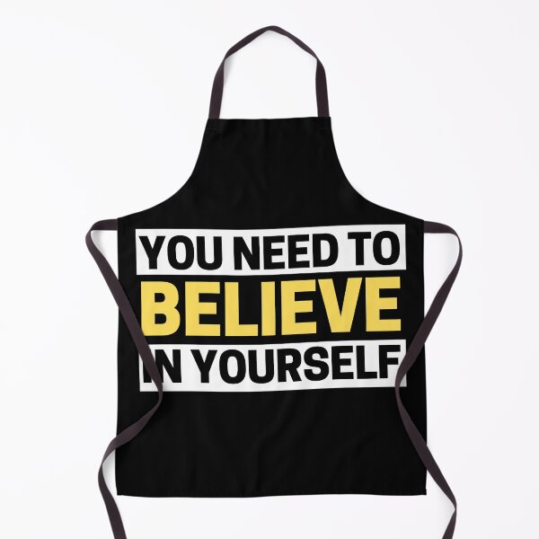 Item preview, You Need To Believe In Yourself designed and sold by ohmier.