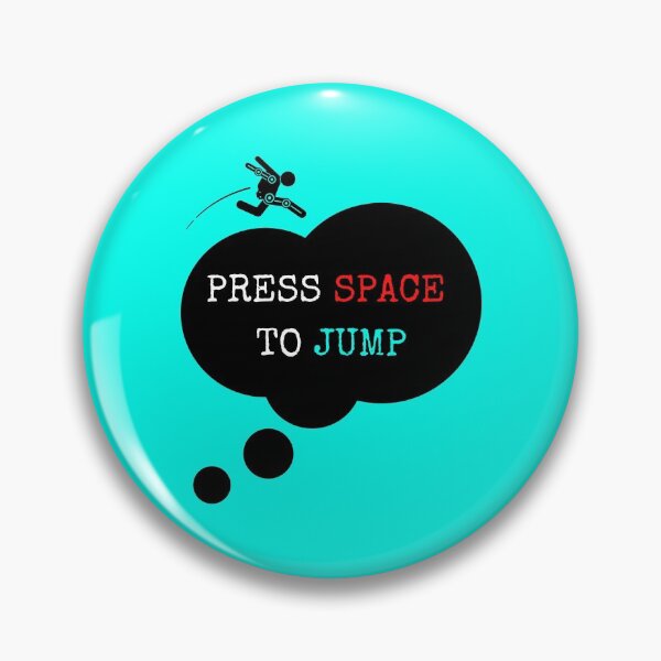 Item preview, PRESS SPACE TO JUMP designed and sold by mind-illusions.