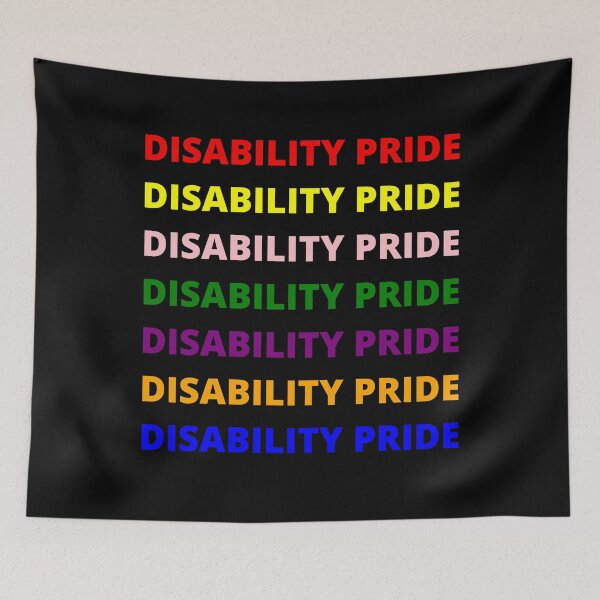 Item preview, DISABILITY PRIDE RAINBOW REPETITIVE TEXT designed and sold by uniqueitems.