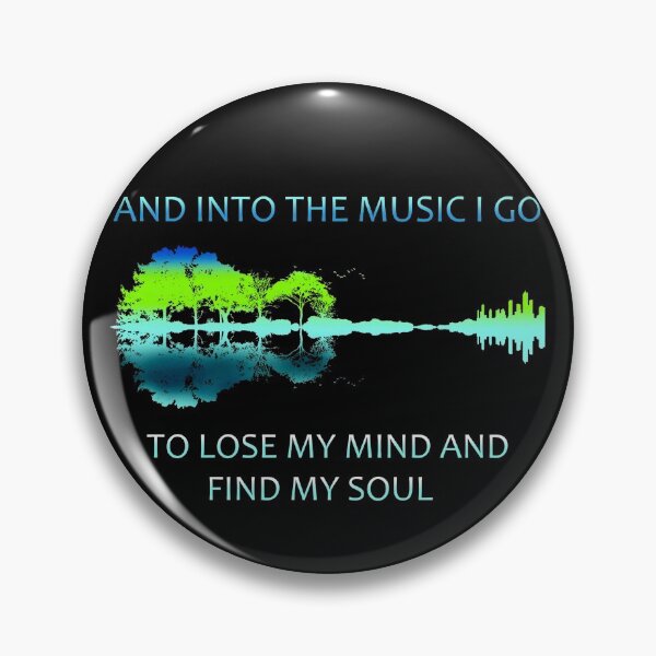 Item preview, And Into The Music I Go To Lose My Mind And Find My Soul designed and sold by designbychow.