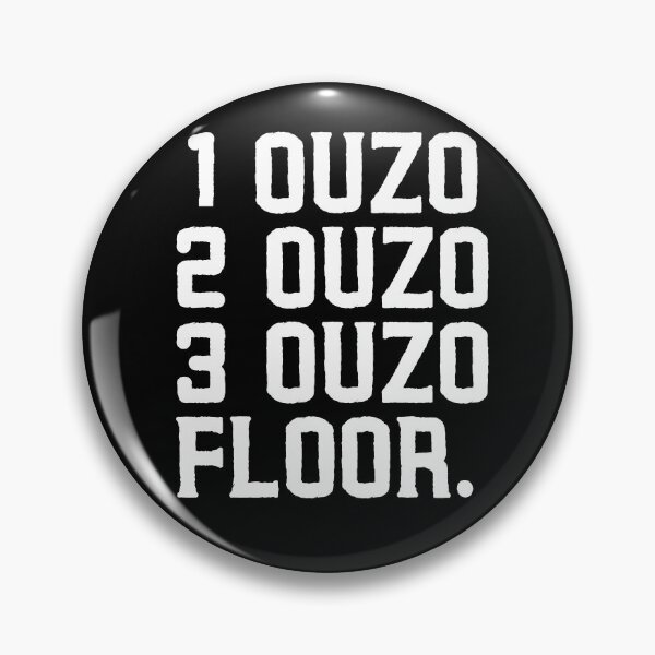 Item preview, 1 Ouzo, 2 Ouzo, 3 Ouzo, Floor Funny Drink Alcohol Gift designed and sold by TheStudioBee.